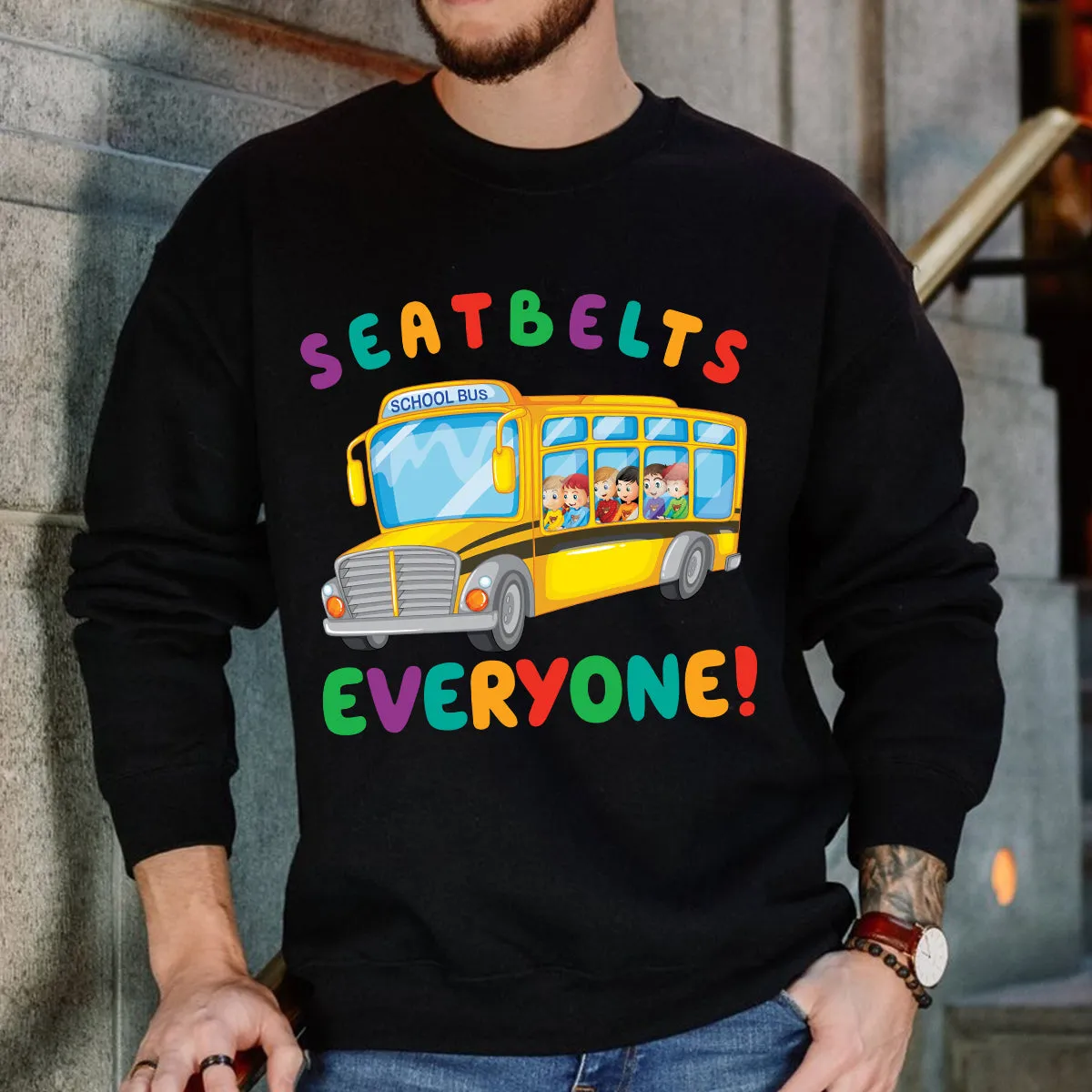 Teesdily | Seatbelt Everyone Shirt, Funny School Bus Driver T-shirt, Back To School Tee, School Driver Sweatshirt Hoodie Mug, Gift For Bus Drivers